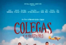 Colegas E O Herdeiro estreia com bom público na Ingresso.com